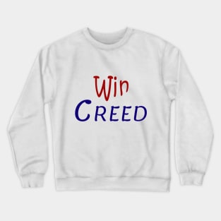 Win "Creed" Crewneck Sweatshirt